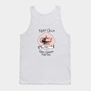 Keep Calm And Ring Carson for Tea Vintage British Teapot Tank Top